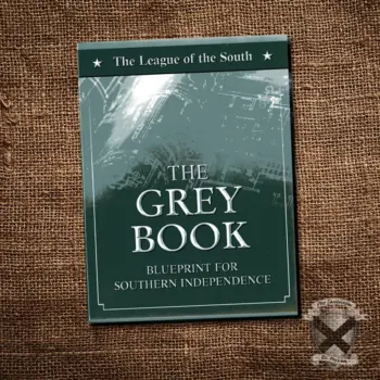 TSNL The Grey Book - Blueprint for Southern Independence